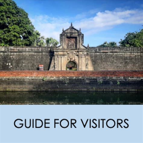Intramuros Sites – Hours and Fees .